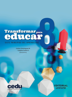 Transformar para educar 8: siete principios del aprendizaje