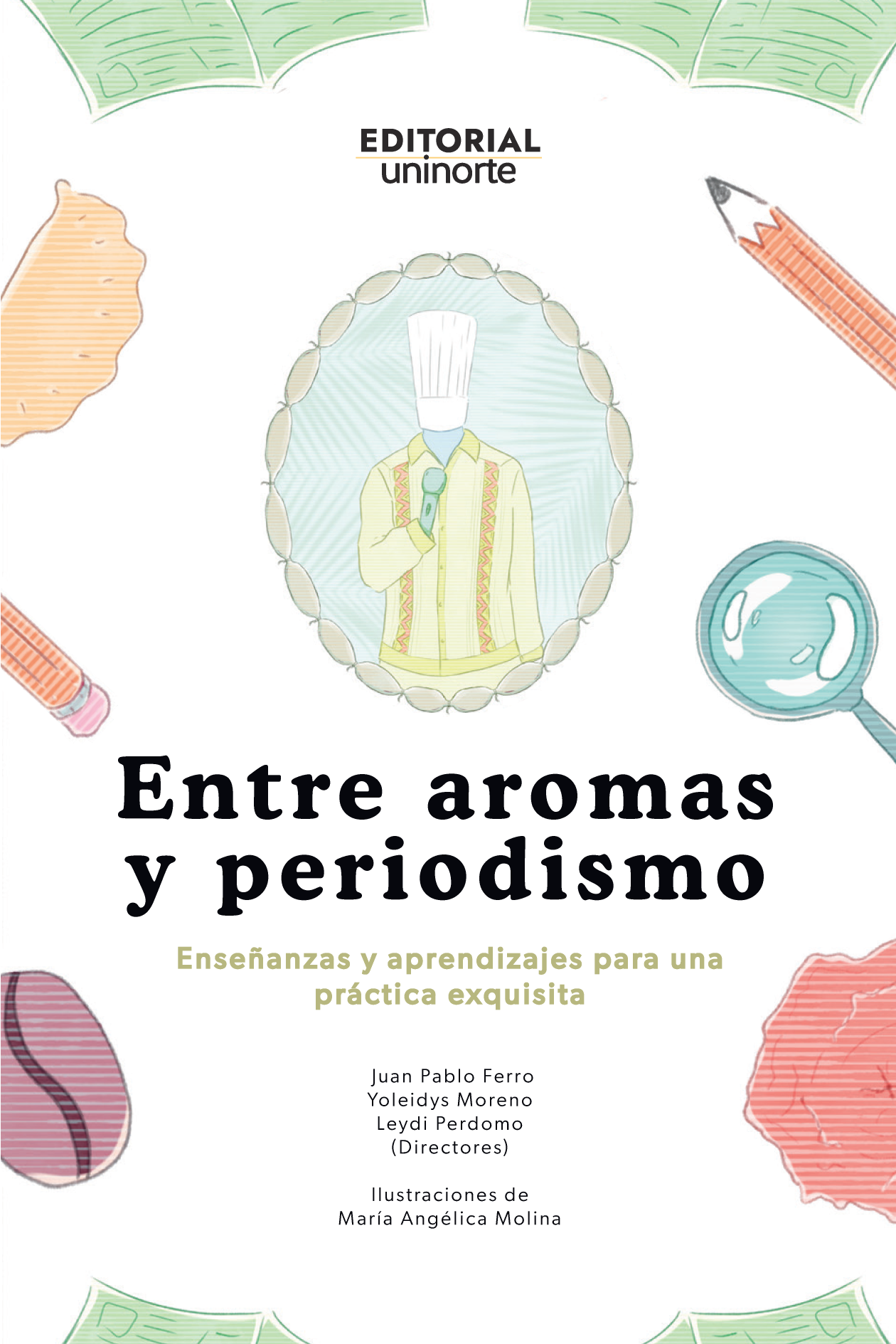 Entre aromas y periodismo: enseñanza y aprendizajes para una práctica exquisita