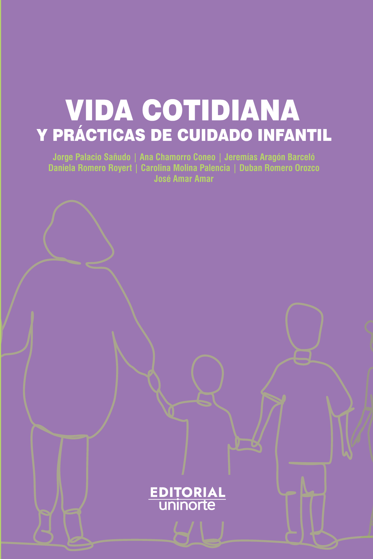 Vida cotidiana y prácticas de cuidado infantil