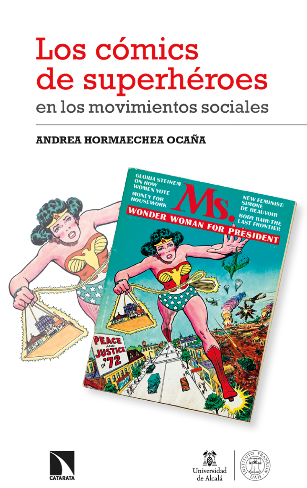Los cómics de superhéroes en los movimientos sociales: transformaciones de la identidad estadounidense