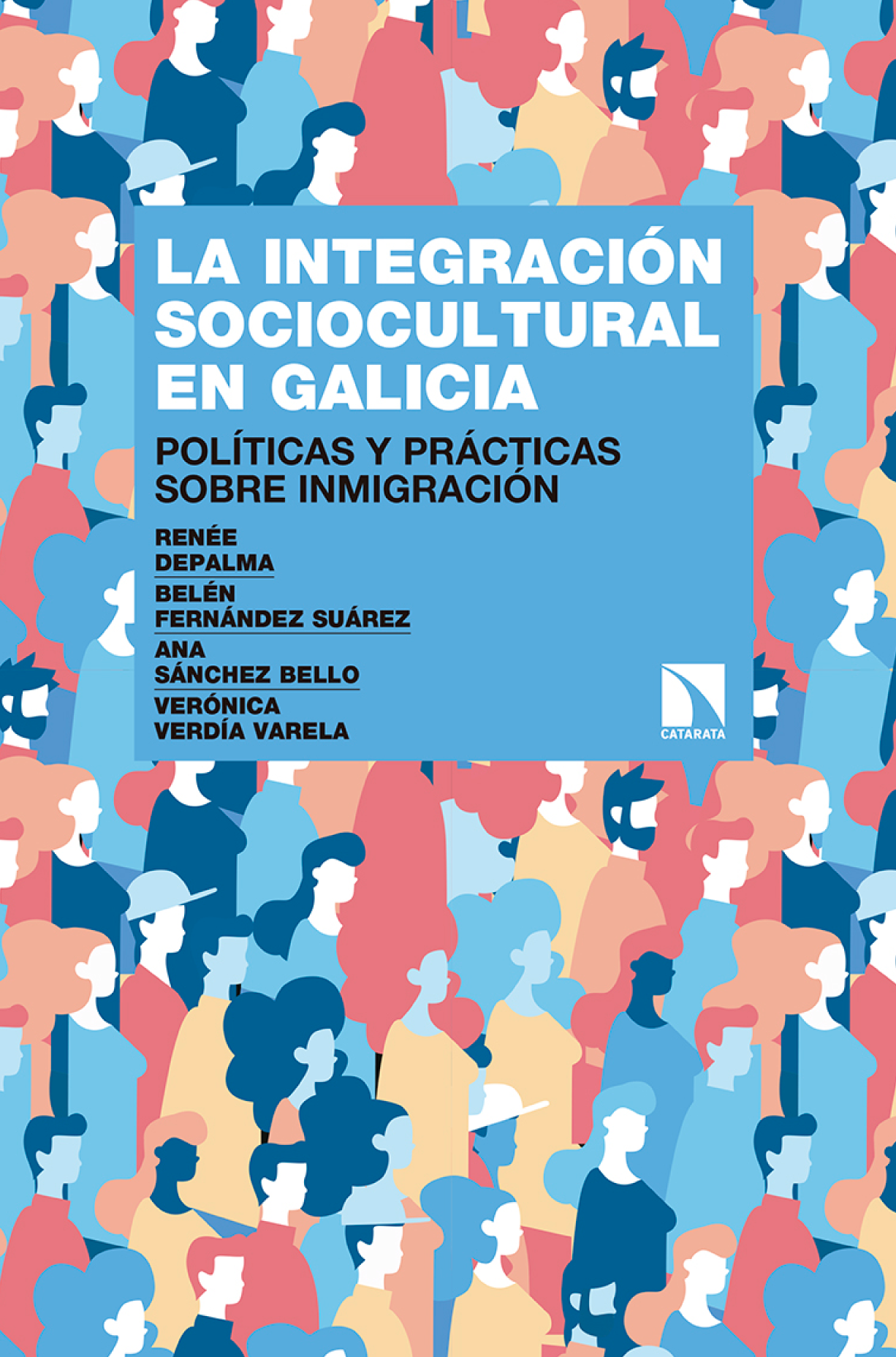 La integración sociocultural en Galicia: políticas y prácticas sobre inmigración