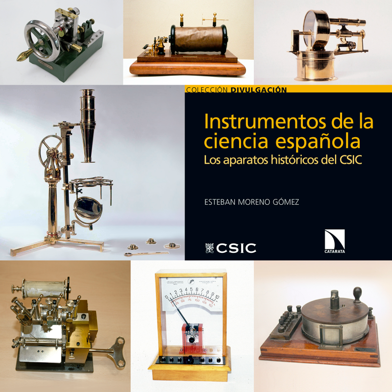Instrumentos de la ciencia española: los aparatos históricos del CSIC