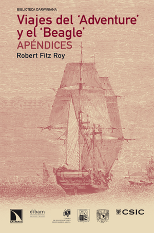 Viajes del ‘Adventure' y el ‘Beagle': apéndices