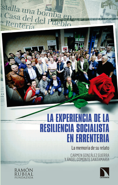 La experiencia de la resiliencia socialista en Errenteria: la memoria de su relato