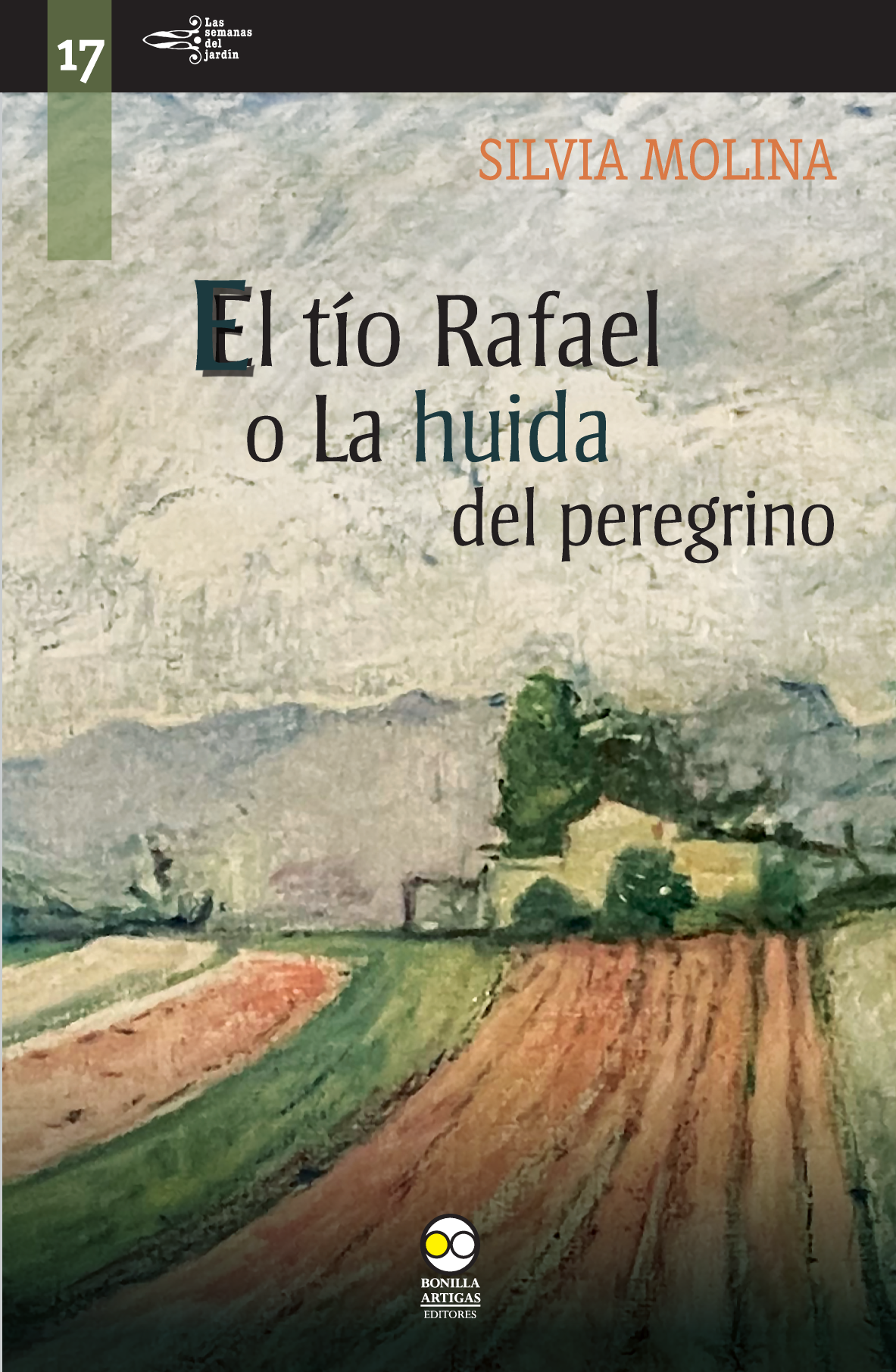 El tío Rafael o la huida del peregrino
