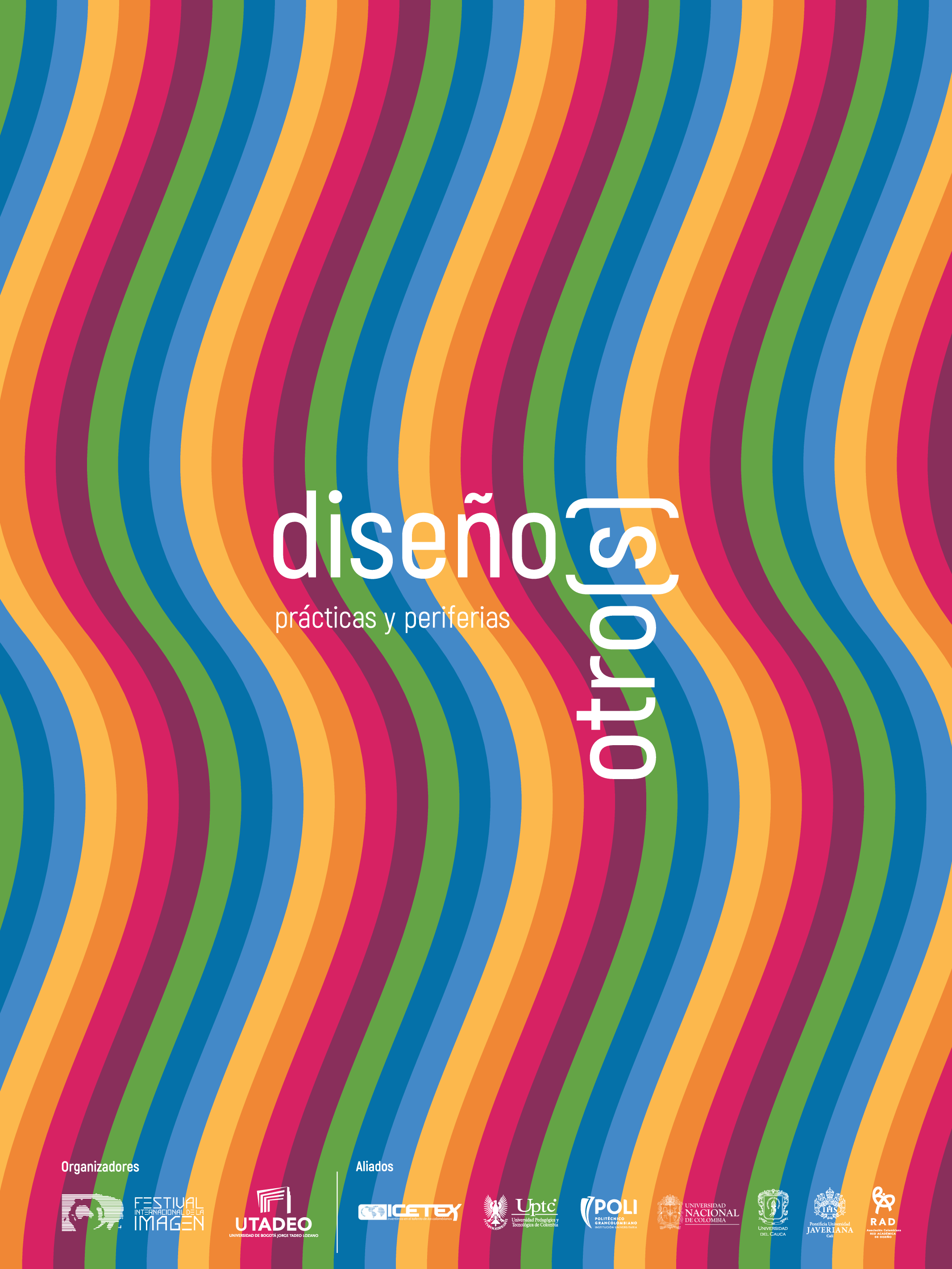 Diseño(s) otro(s): prácticas y periferias