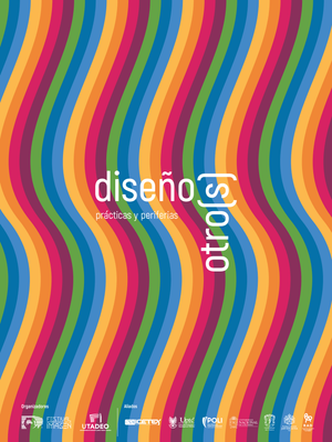Diseño(s) otro(s): prácticas y periferias