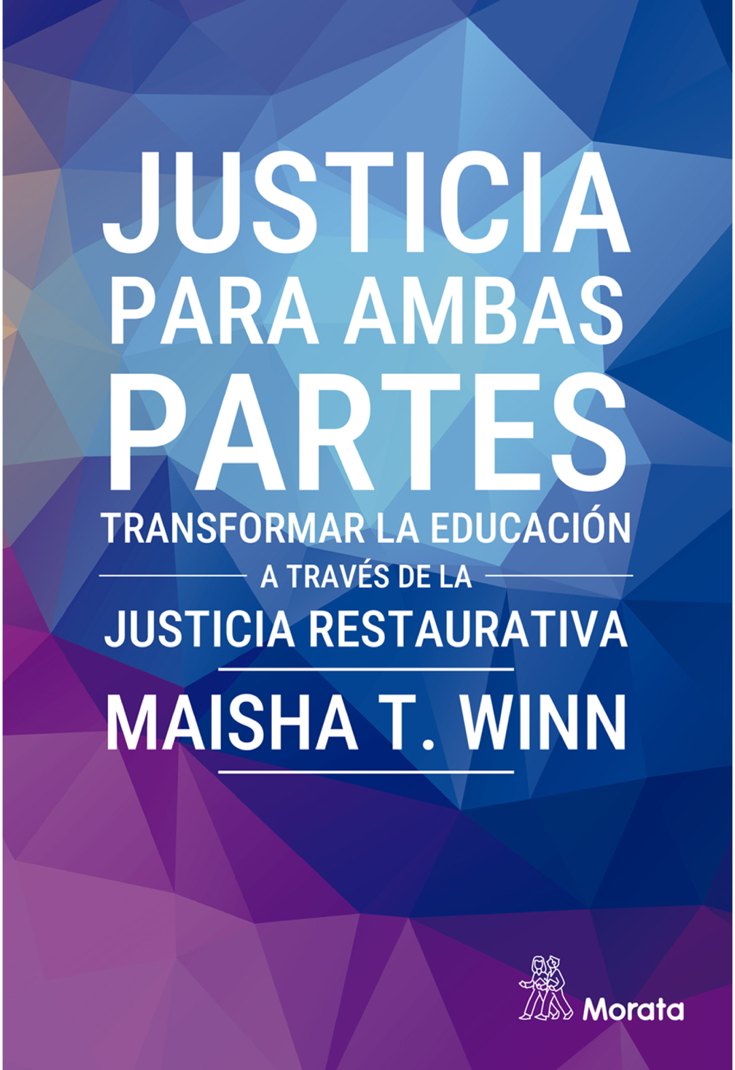 Justicia para ambas partes: Transformar la educación a través de la justicia restaurativa