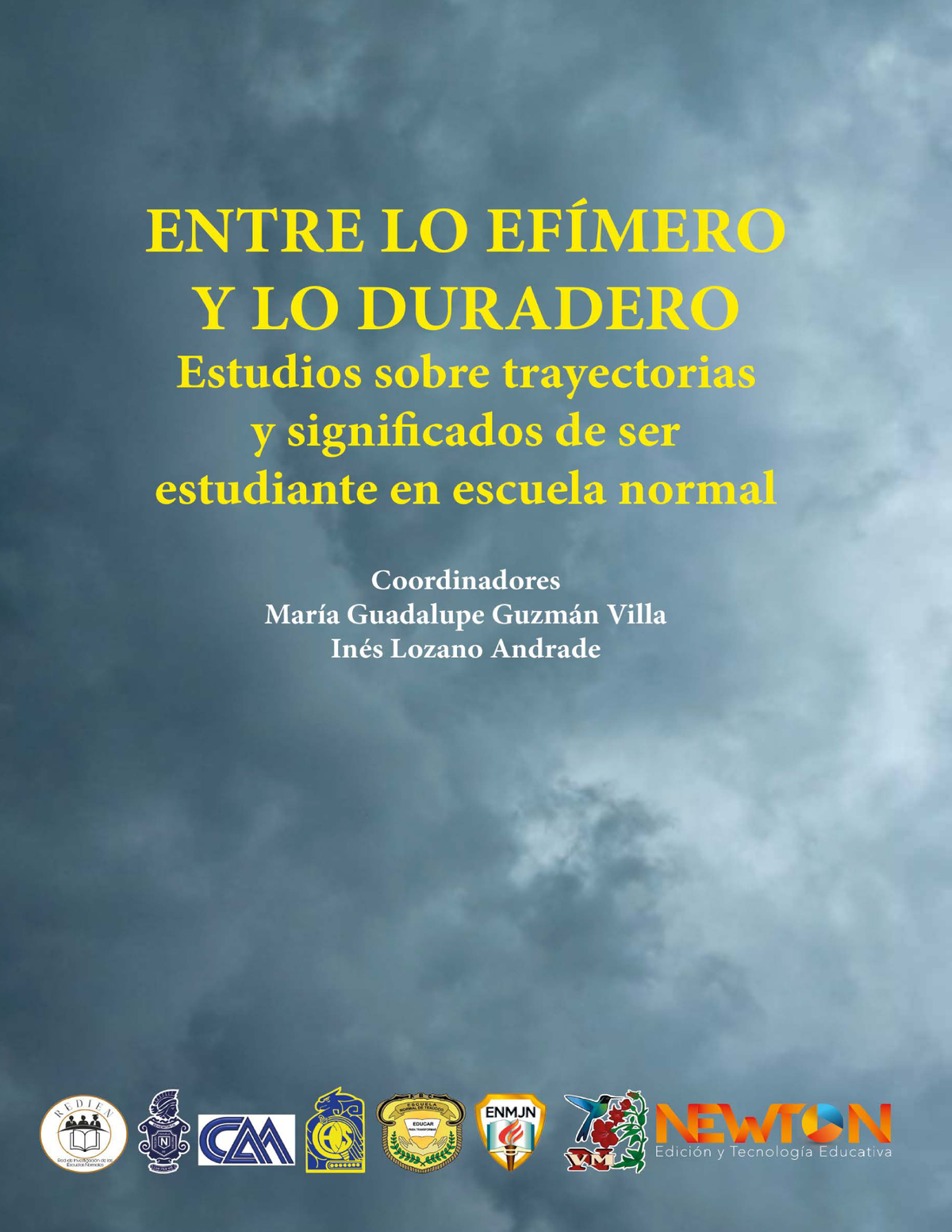 Entre lo efímero y lo duradero: estudios sobre trayectorias y significados de ser estudiante en escuela normal