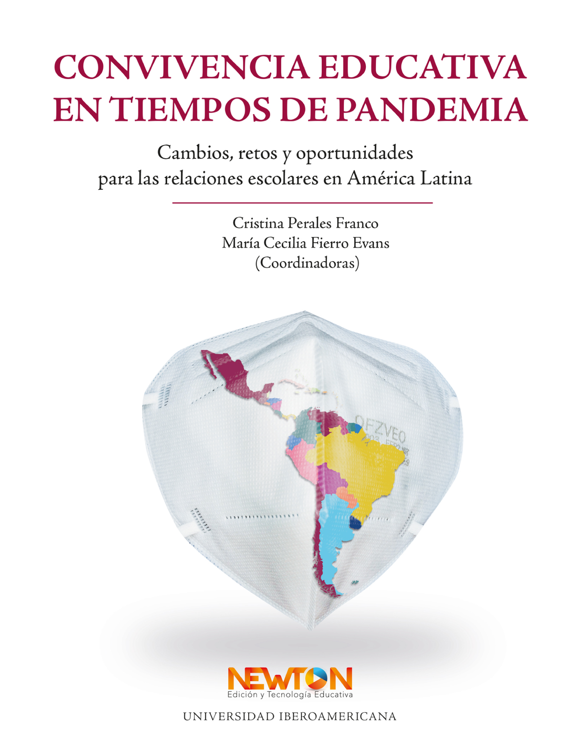 Convivencia educativa en tiempos de pandemia: cambios, retos y oportunidades para las relaciones escolares en América Latina