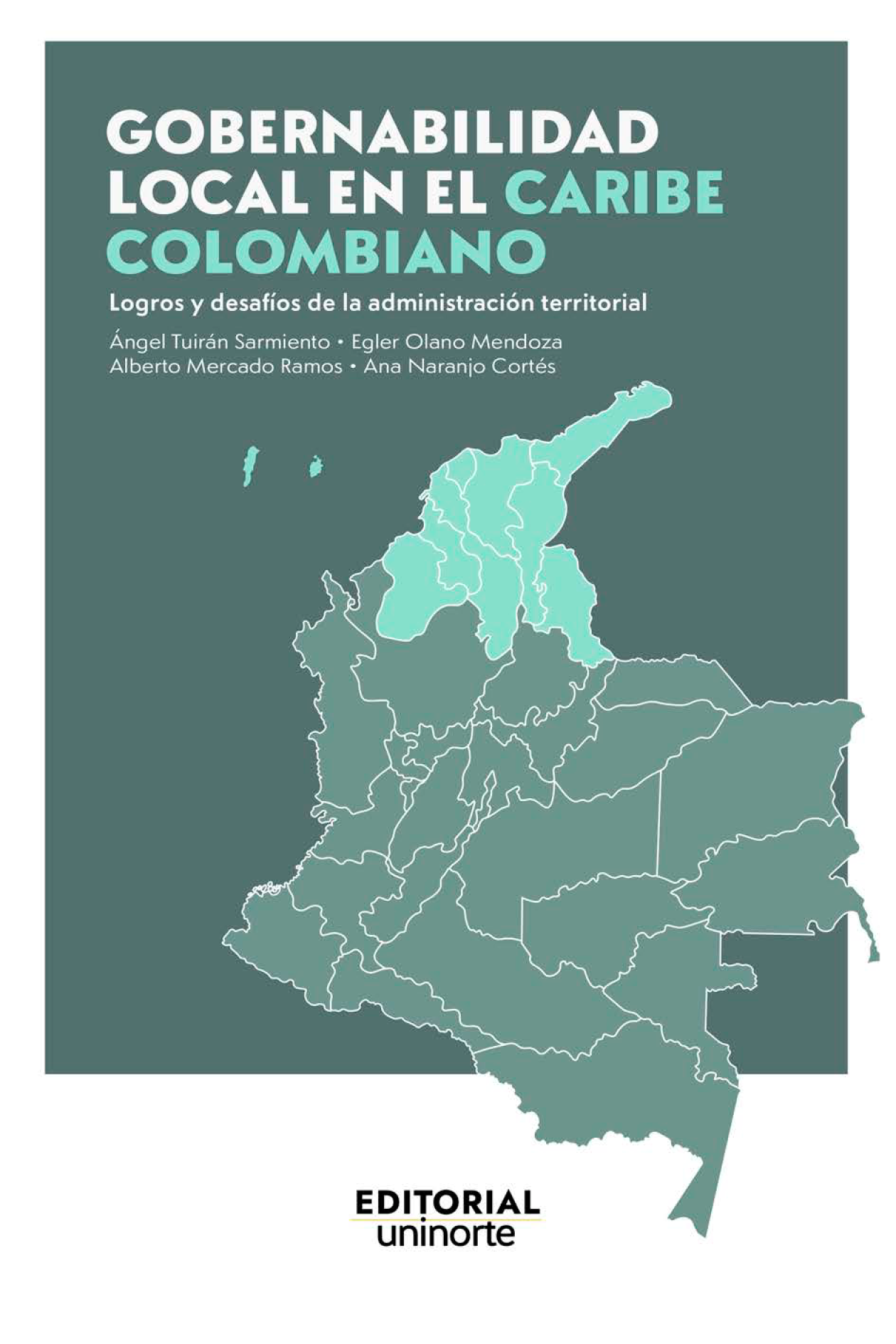 Gobernabilidad local en el Caribe colombiano: logros y desafíos de la administración territorial