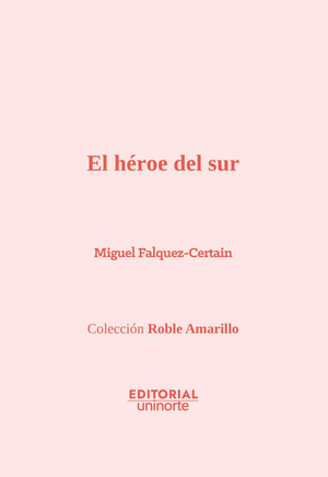El héroe del Sur