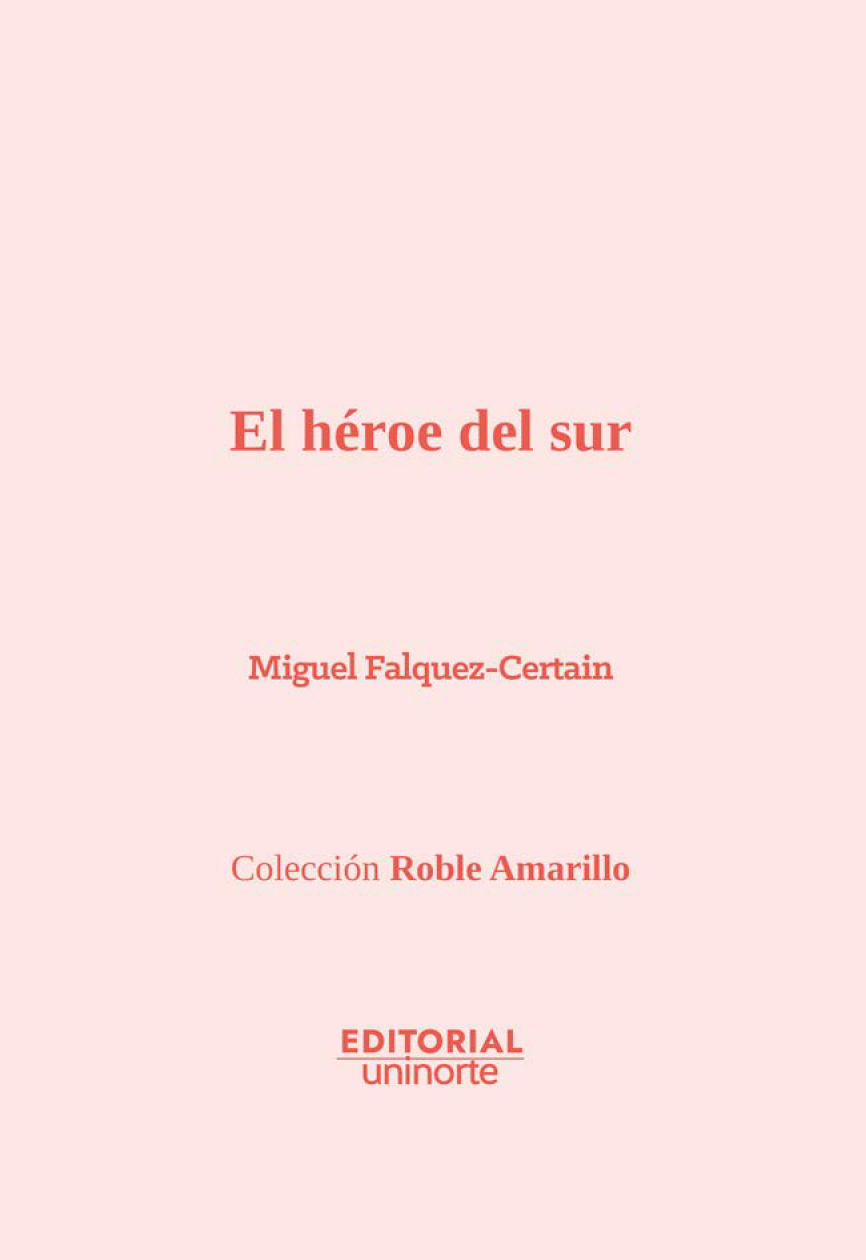 El héroe del Sur