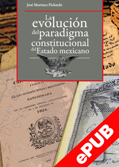 La evolución del paradigma constitucional del Estado mexicano