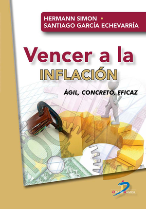 Vencer a la inflación: ágil, concreto, eficaz