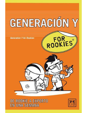 Generación Y for Rookies