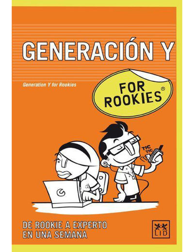 Generación Y for Rookies