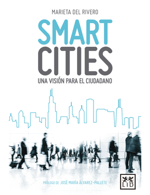 Smart Cities: una visión para el ciudadano