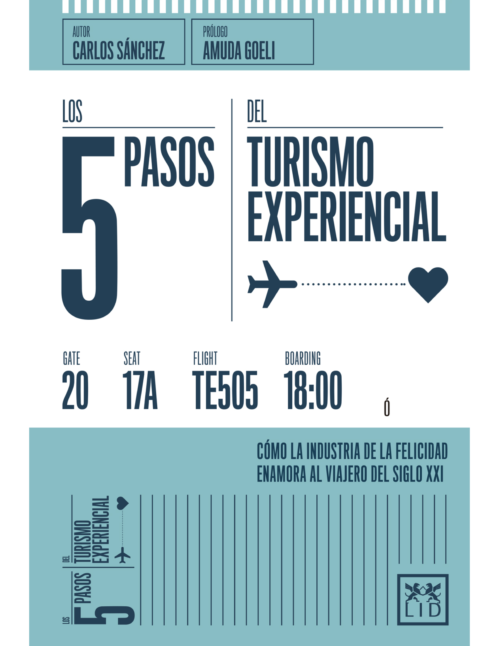 Los 5 pasos del turismo experiencial: cómo la industria de la felicidad enamora al viajero del siglo XXI