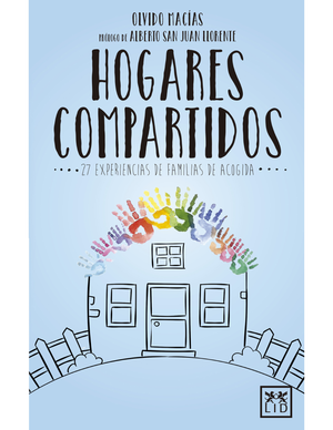 Hogares compartidos: 27 experiencias de familias de acogida