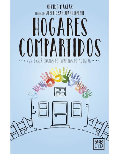 Hogares compartidos: 27 experiencias de familias de acogida
