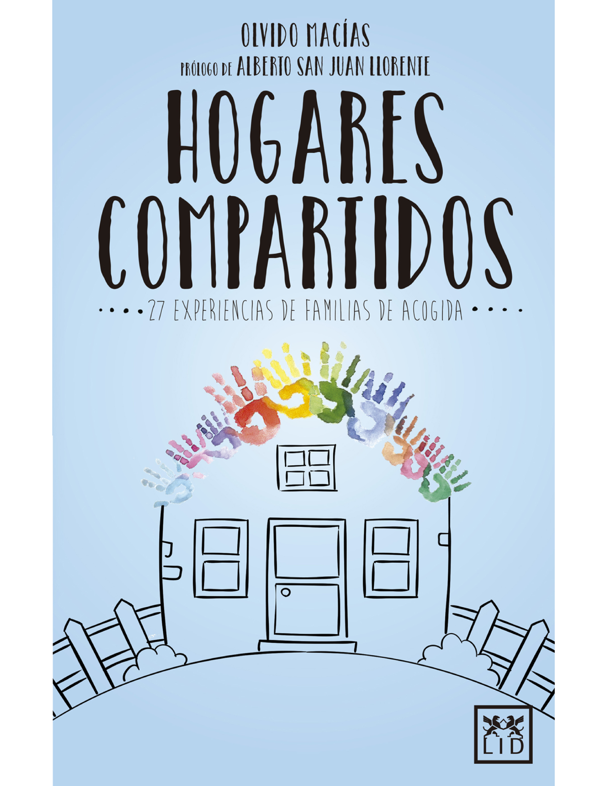Hogares compartidos: 27 experiencias de familias de acogida