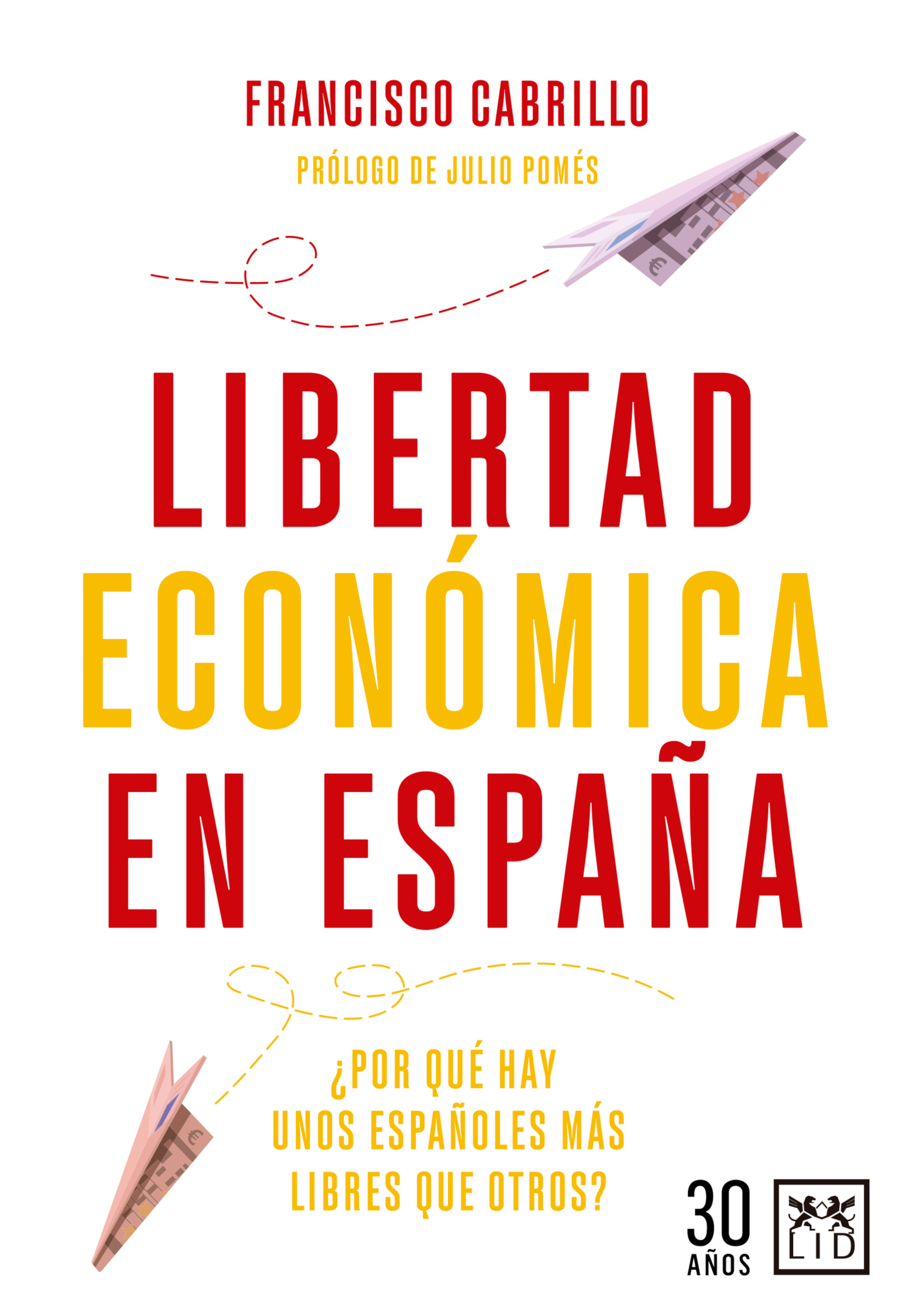 Libertad económica en España: ¿Por qué hay unos españoles más libres que otros?