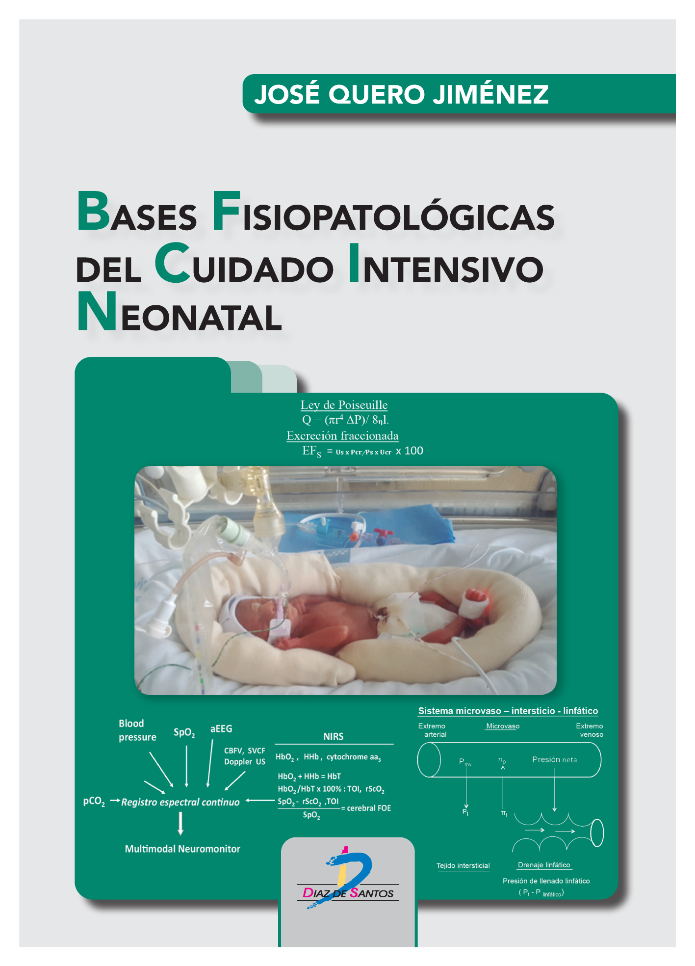 Bases fisiopatológicas del cuidado intensivo neonatal