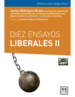 Diez ensayos liberales II