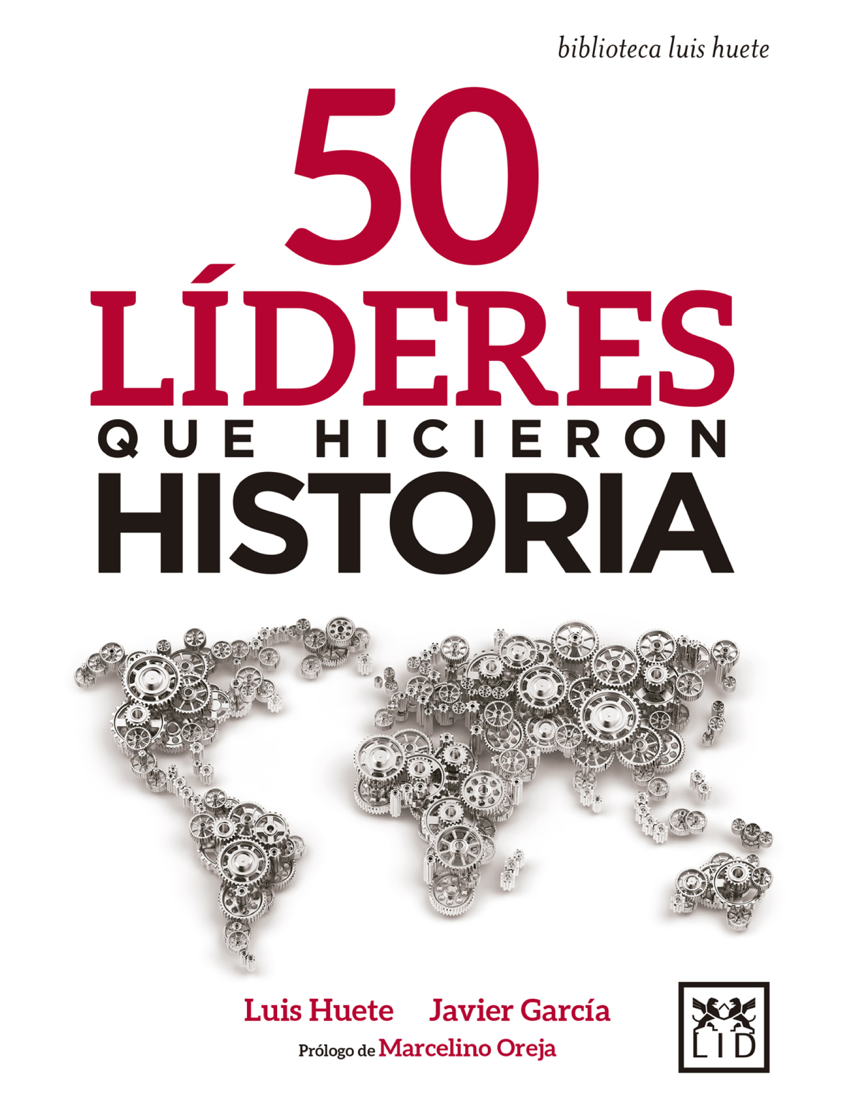 50 líderes que hicieron historia