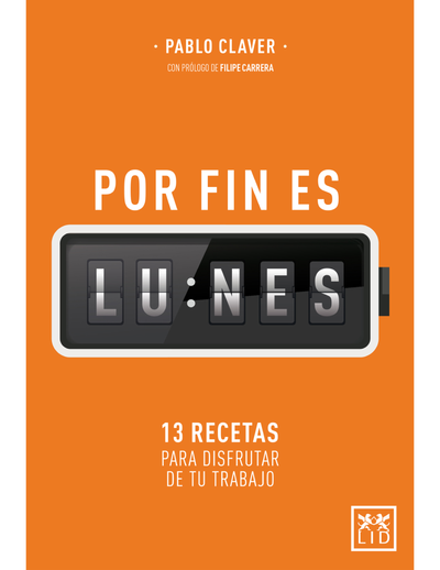Por fin es lunes: 13 recetas para disfrutar de tu trabajo