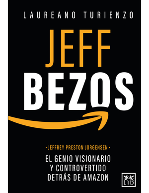 Jeff Bezos: el genio visionario y controvertido detrás de Amazon