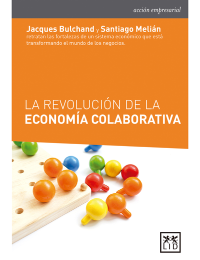 La revolución de la economía colaborativa