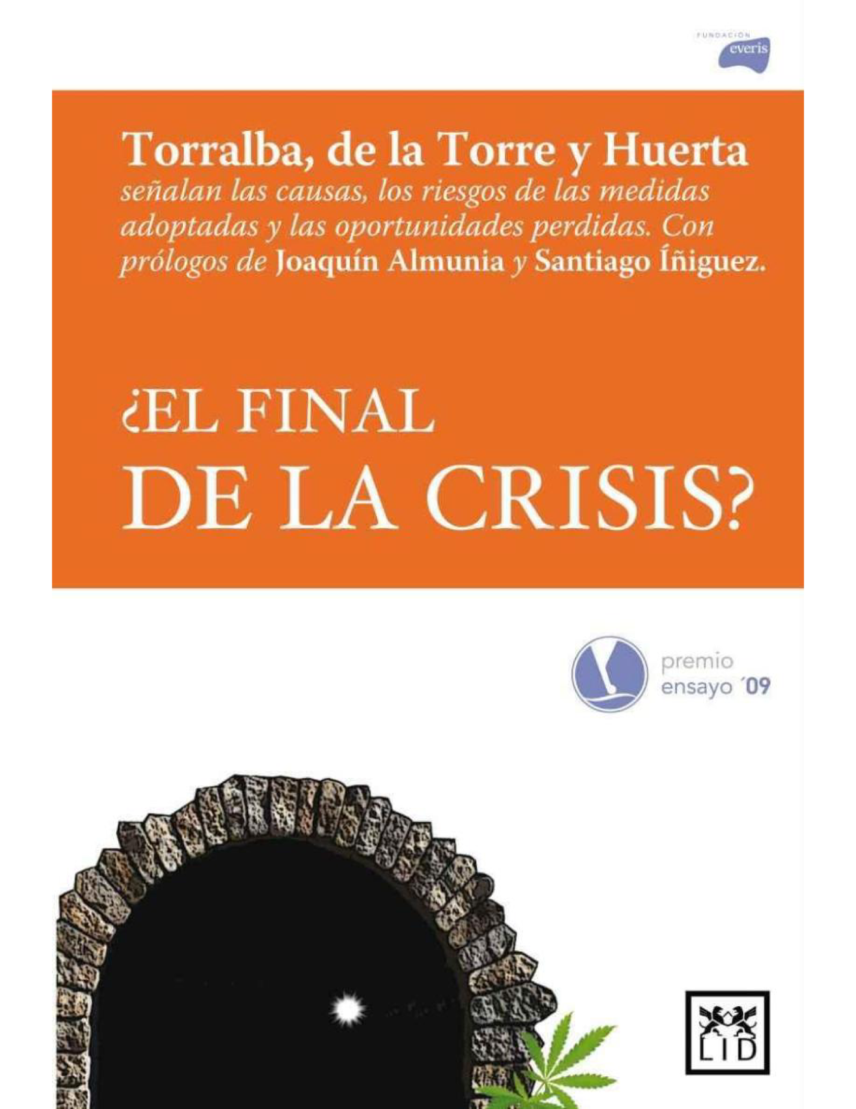 ¿El final de la crisis?