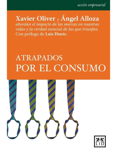 Atrapados por el consumo