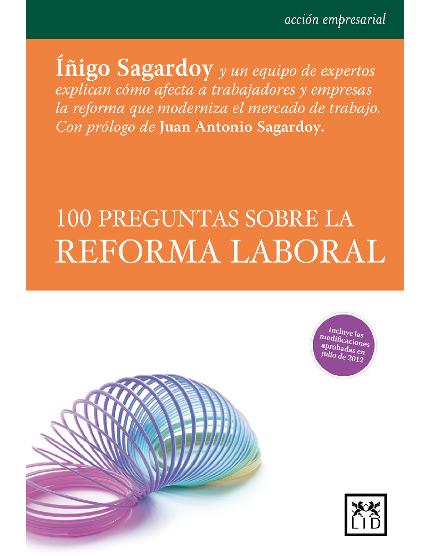 100 preguntas sobre la reforma laboral