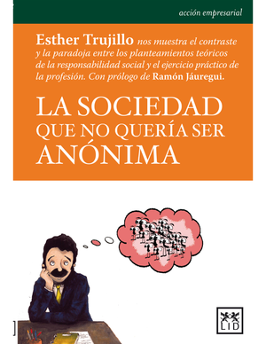 La sociedad que no quería se anónima