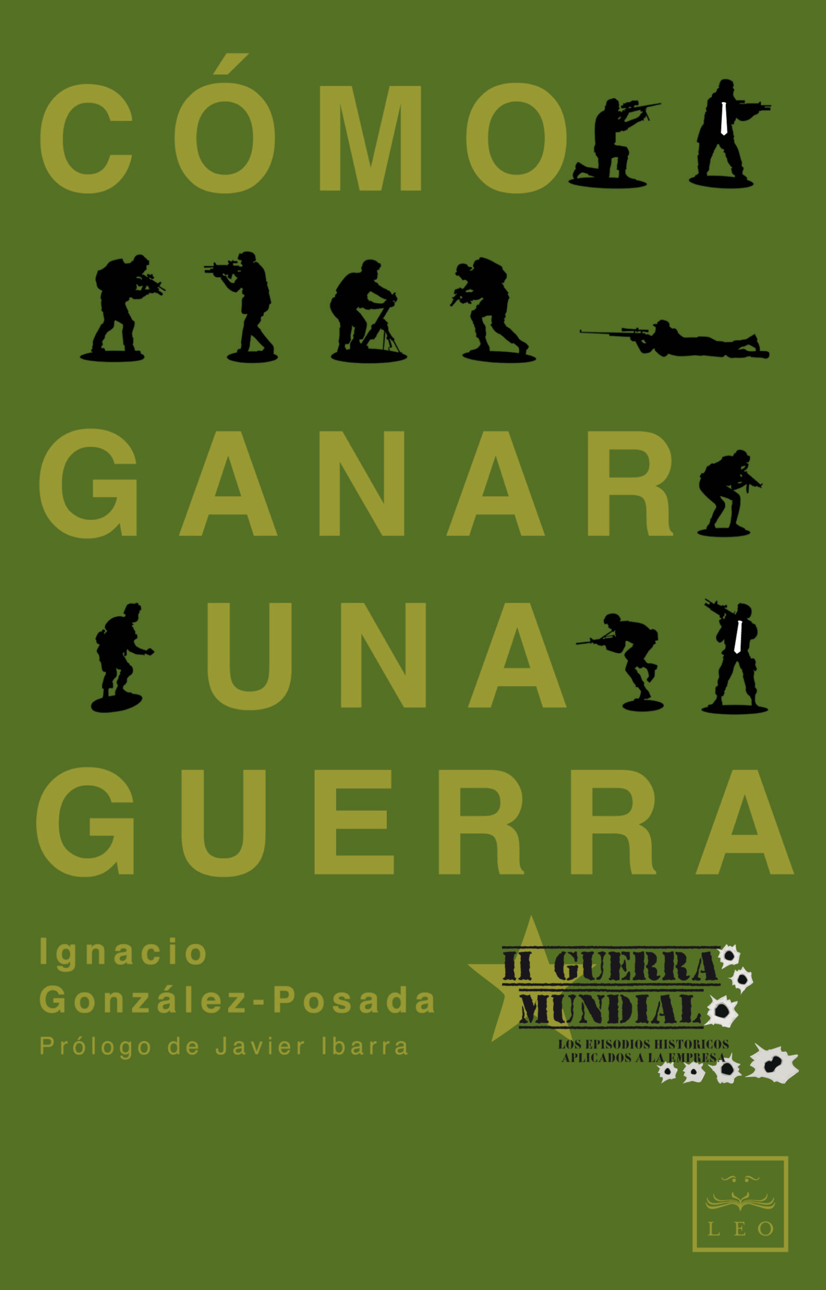 Cómo ganar una guerra