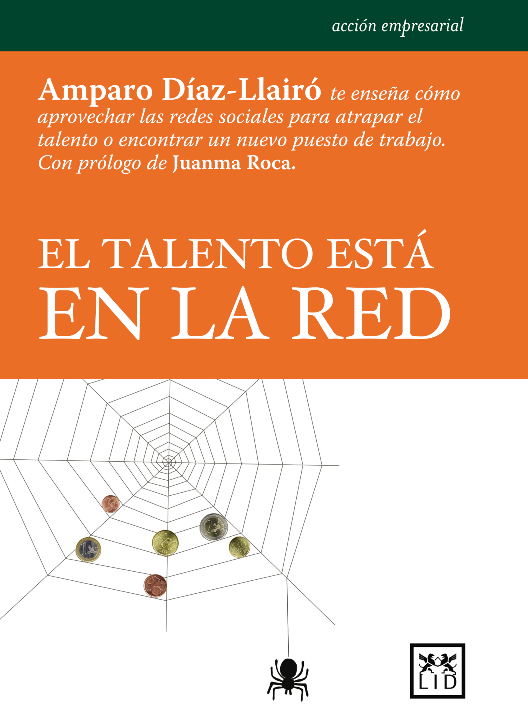 El talento está en la red