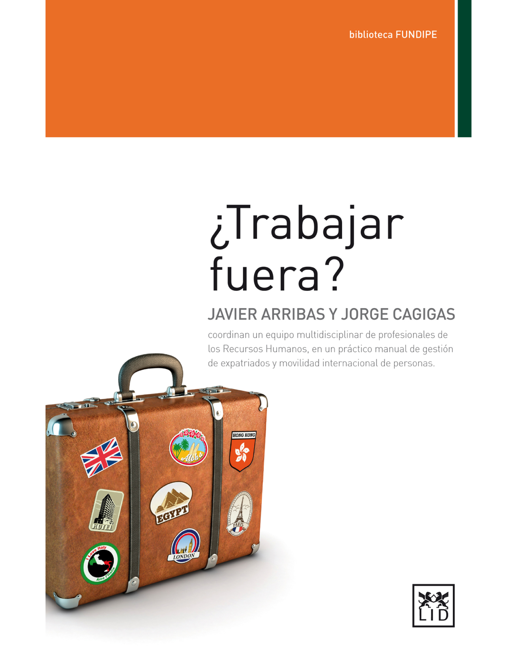 ¿Trabajar fuera?