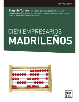 Cien empresarios madrileños