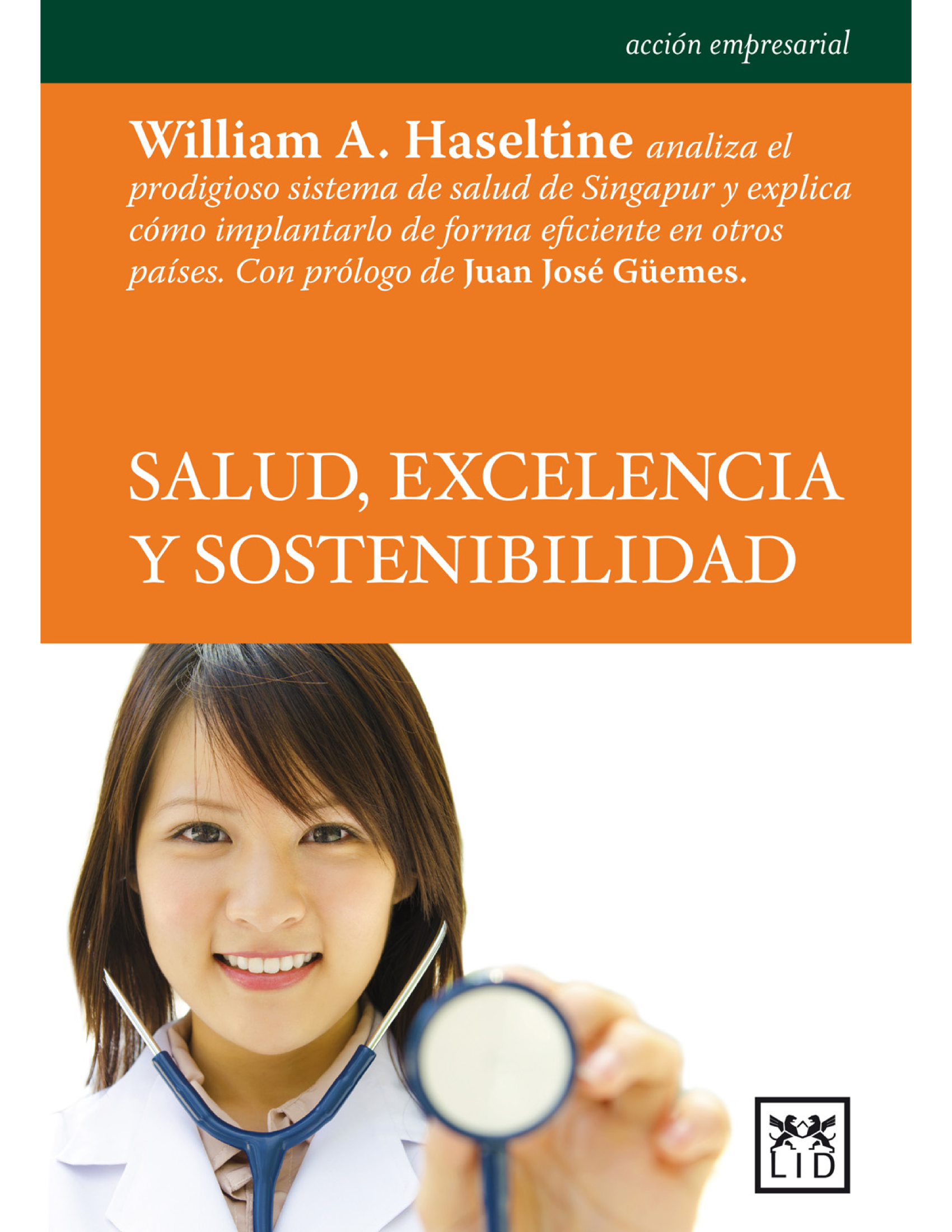 Salud, excelencia y sostenibilidad