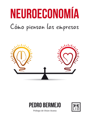 Neuroeconomía: cómo piensan las empresas