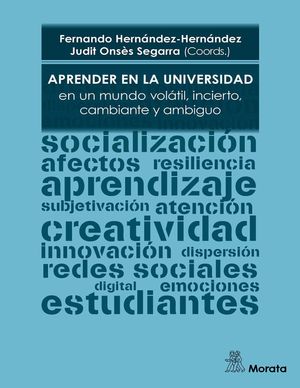 Aprender en la universidad en un mundo volátil, incierto, cambiante y ambiguo