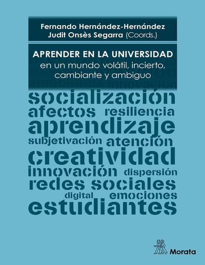 Aprender en la universidad en un mundo volátil, incierto, cambiante y ambiguo