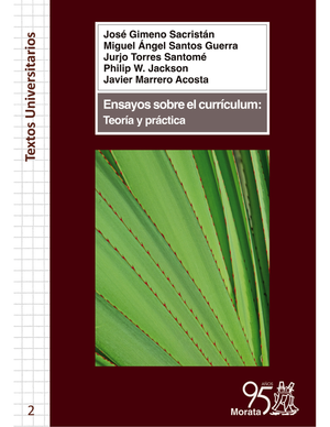 Ensayos sobre el currículum: teoría y práctica