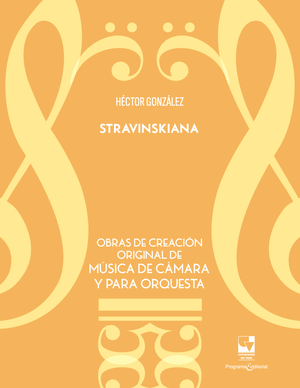 Stranviskiana. Obras de creación original de música de cámara y para orquesta