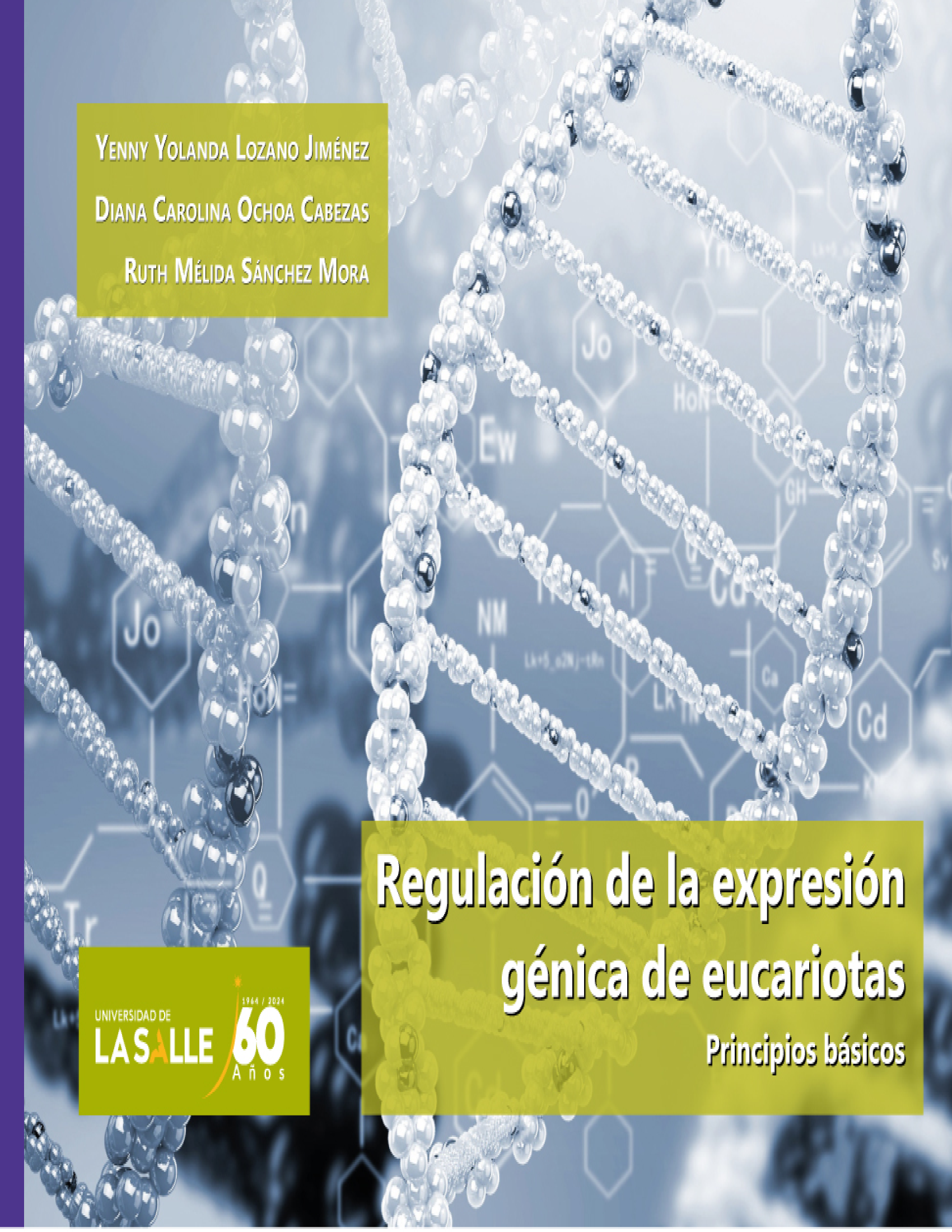 Regulación de la expresión génica de eucariotas: principios básicos