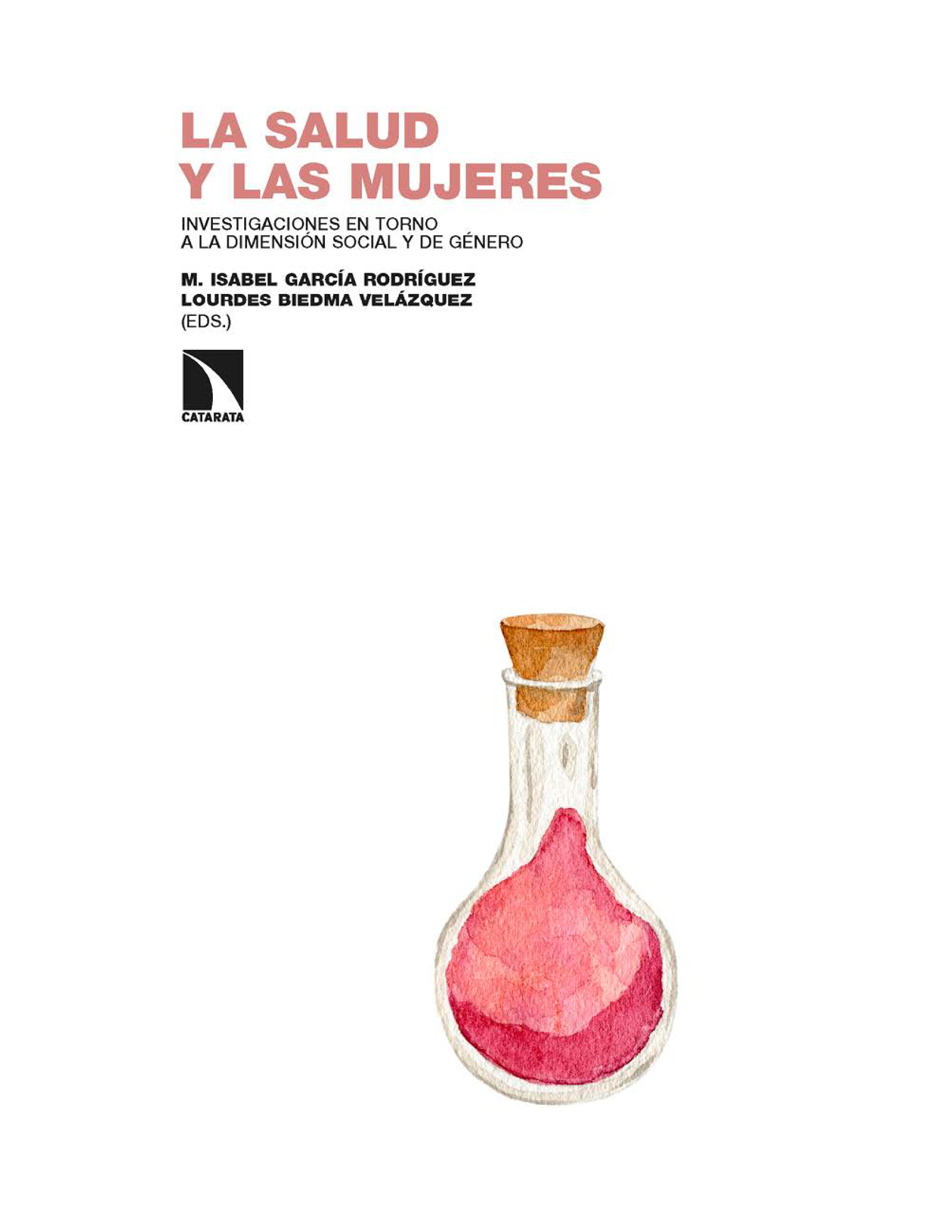 La salud y las mujeres: investigaciones en torno a la dimensión social y de género