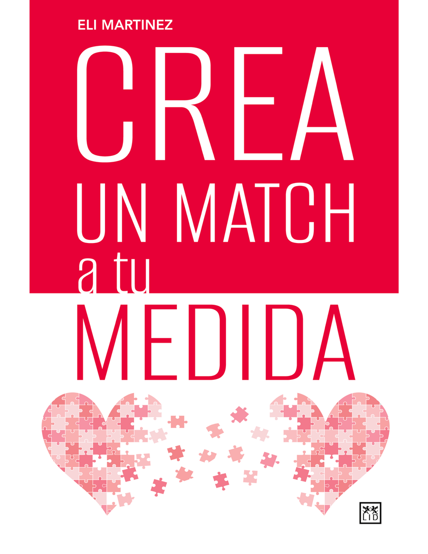 Crea un match a tu medida